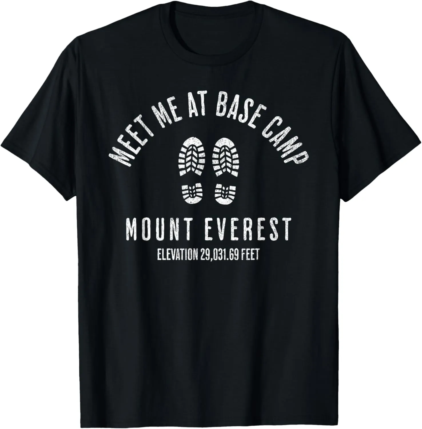 Meet Me At Base Camp Mount Everest Mountain Climbing Boots T-Shirt
