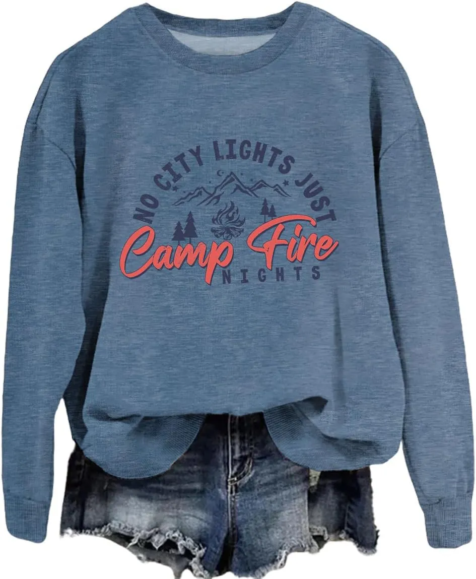 No City Lights Just Campfire Nights Sweatshirt Camping Life Sweater Camper Shirt Women Casual Campfire Pullover Tops